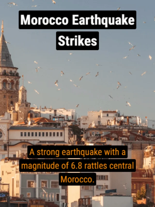 Morocc Earthquake