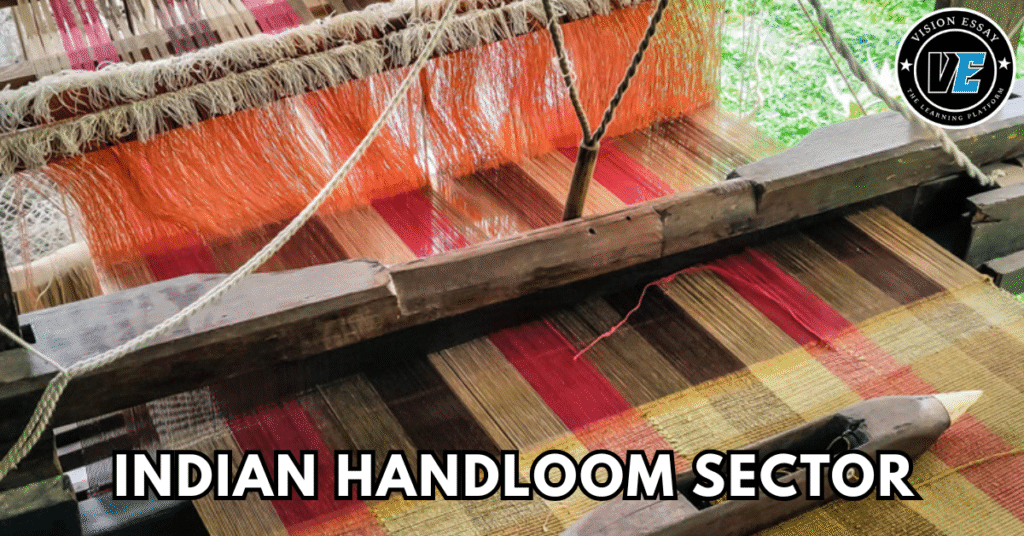 Indian Handloom Sector: Revisiting Heritage and Culture, 2025 1 Handloom